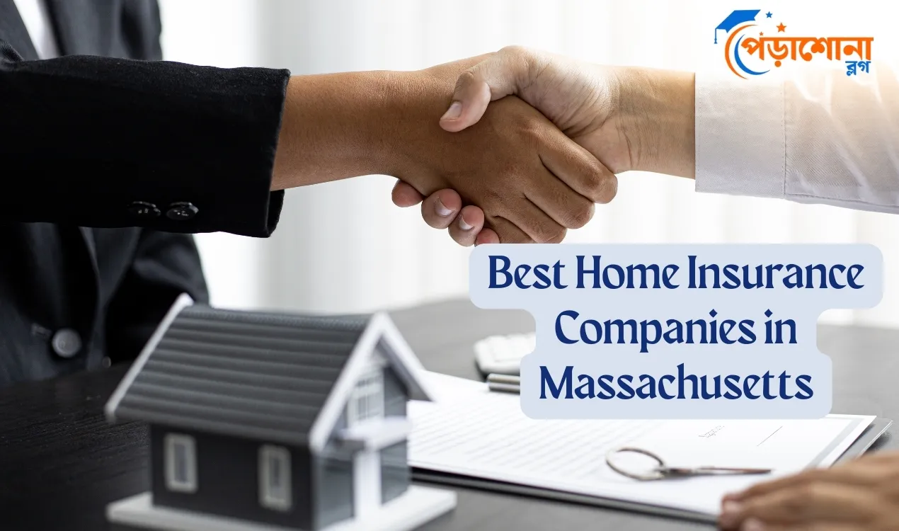 Best Home Insurance Companies in Massachusetts