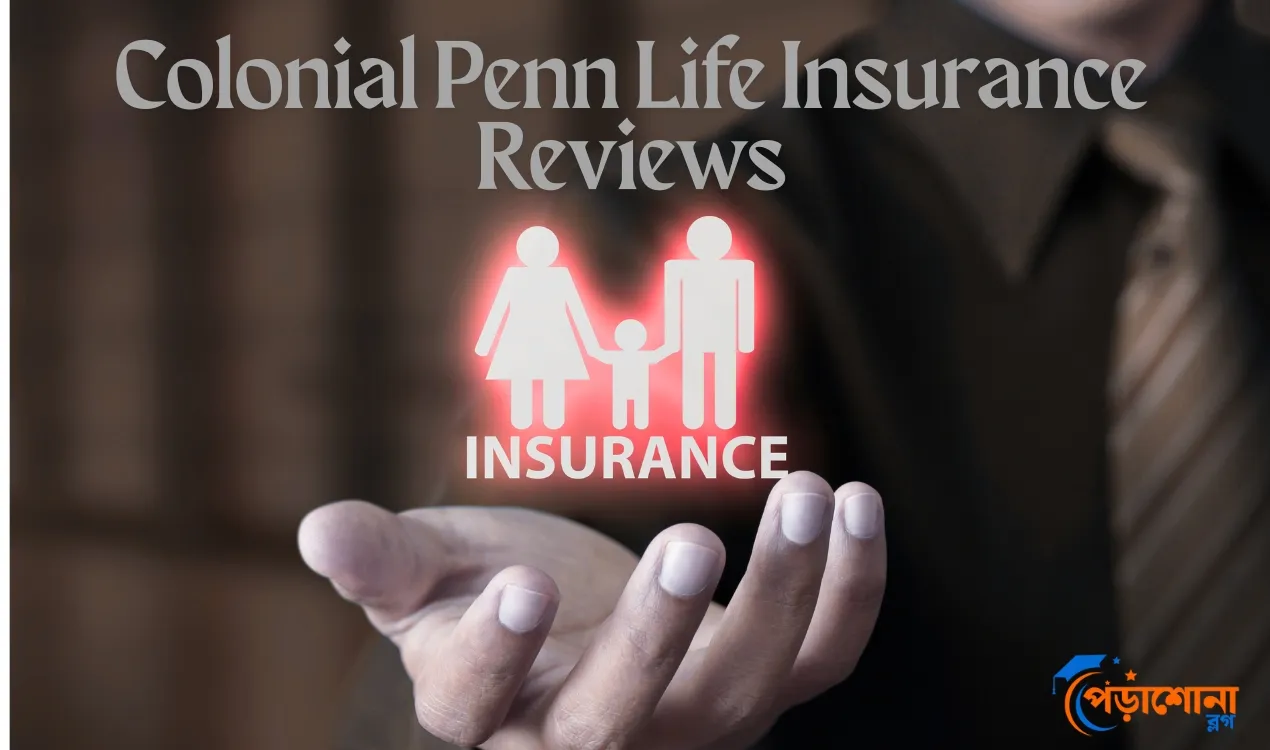 Colonial Penn Life Insurance Reviews