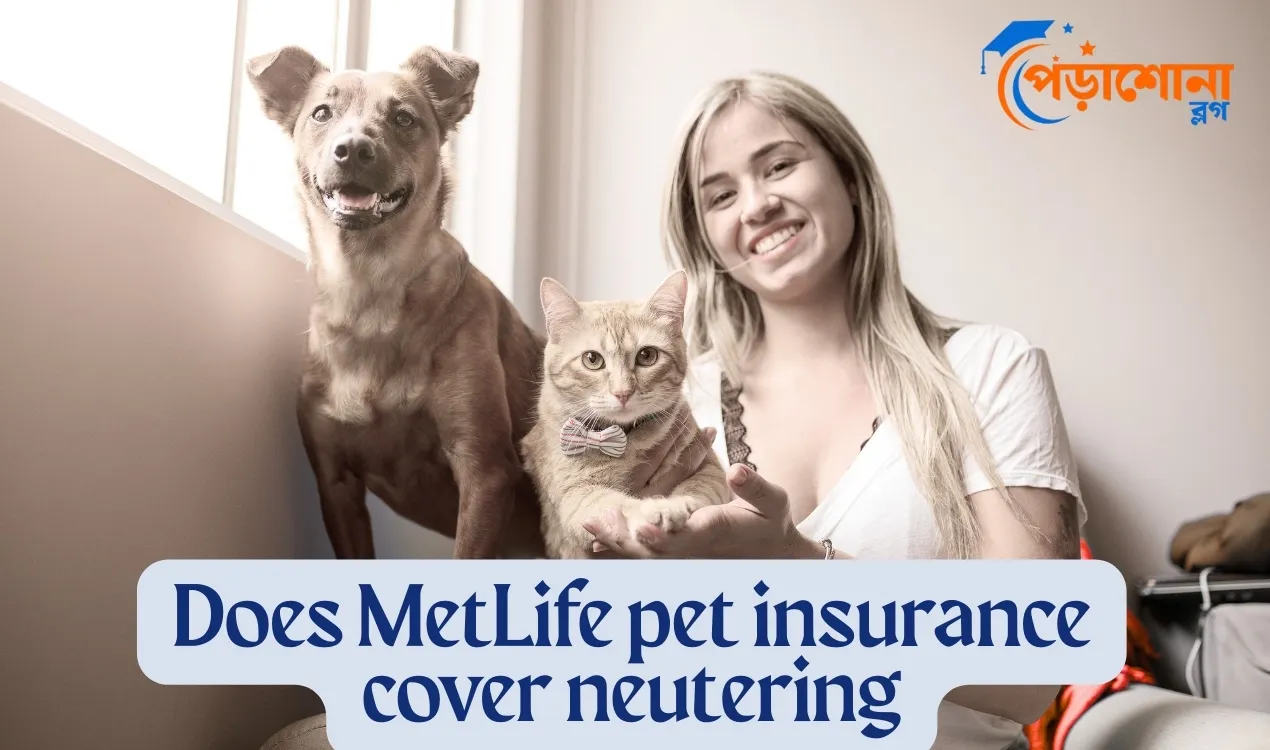 Does MetLife pet insurance cover neutering
