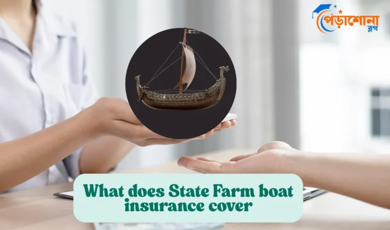 What does State Farm boat insurance cover